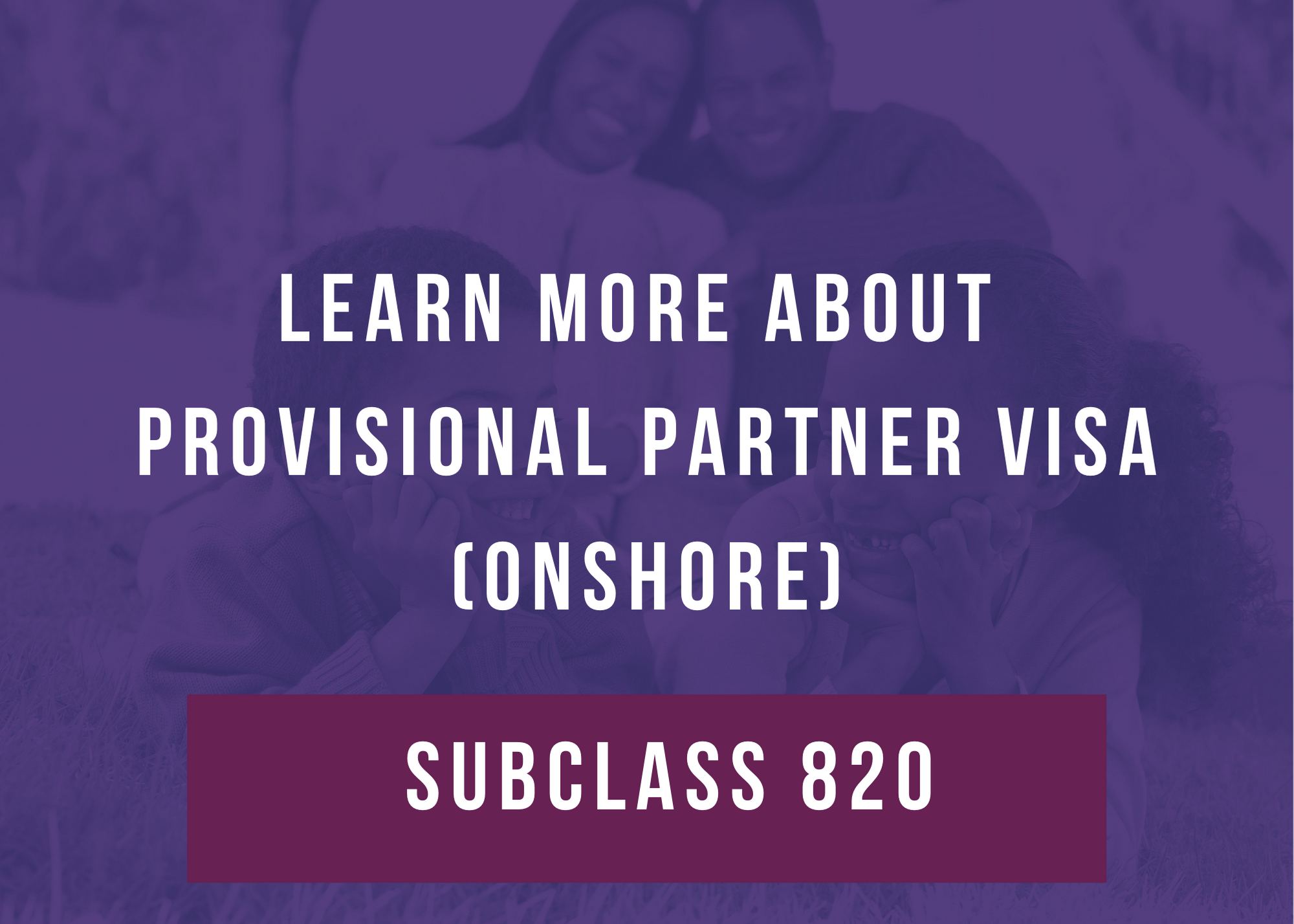 Provisional Partner visaOnshoresubclass 820 Back
